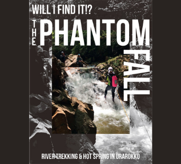 Will I find it!?Searching for the phantom fall -River trekking & hot spring in Urarokko-