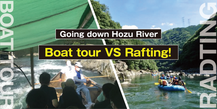 Going down Hozu River Boat tour VS Rafting!